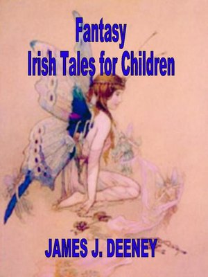 cover image of Fantasy Irish tales for Children